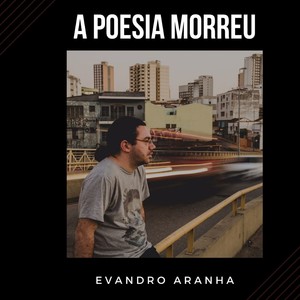 A Poesia Morreu