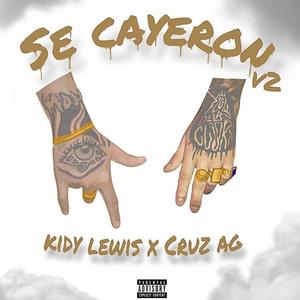 Se Cayeron V2 (feat. CRUZ AG) (Explicit)