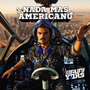 Nada Mas Americano (Explicit)