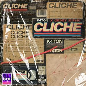 Cliché (Explicit)