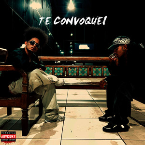 Te convoquei (Explicit)