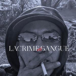 Lacrime Di Sangue (Explicit)