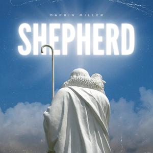 Shepherd (Psalms 23)