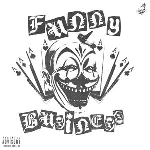 Funny Business (Explicit)