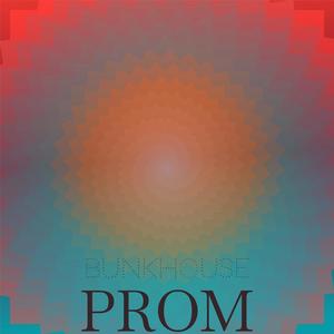 Bunkhouse Prom