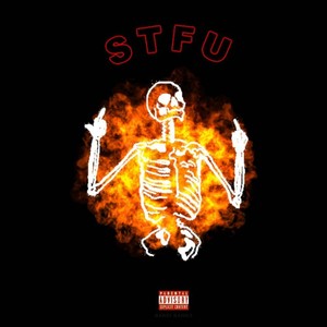 STFU (Explicit)