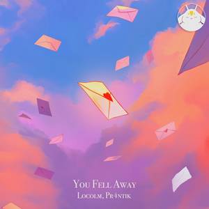 You Fell Away