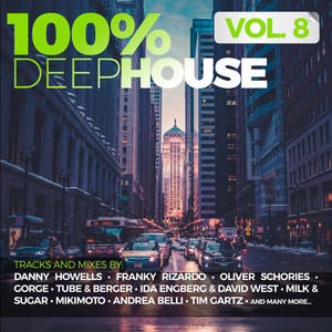 100% Deep House Vol. 8