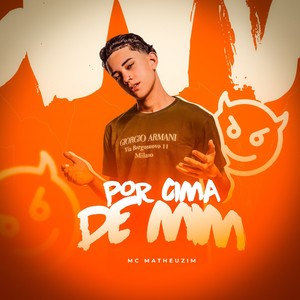 Por Cima de Mim (Explicit)