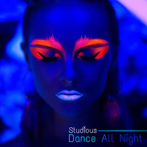 Dance All Night