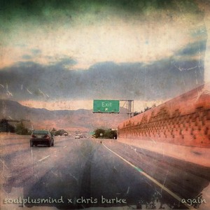 Again(feat. Chris Burke & 80's Kid Beatz)