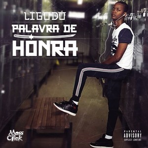 Palavra de Honra (Explicit)