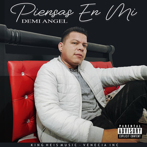 Piensas en Mi (Explicit)