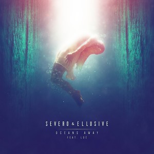 Severo - Oceans Away