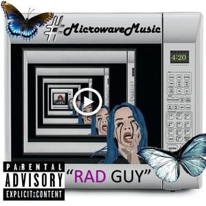Rad Guy (Explicit)