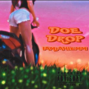 Doe Drop (Explicit)