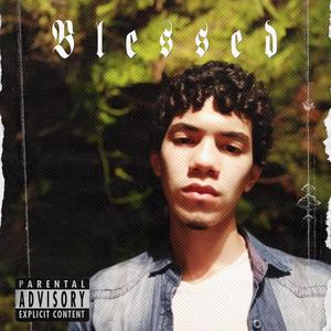 Blessed (Explicit)