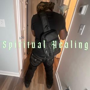 Spiritual Healing (Explicit)