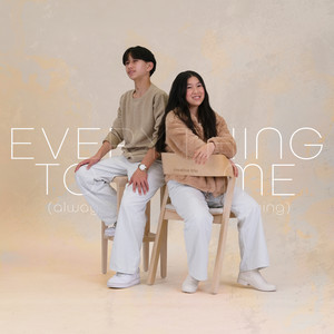 Everything to Me (Always Everything)