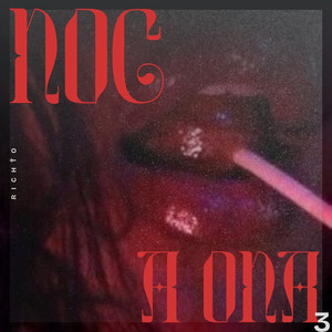 Noc a Ona 3 (Explicit)