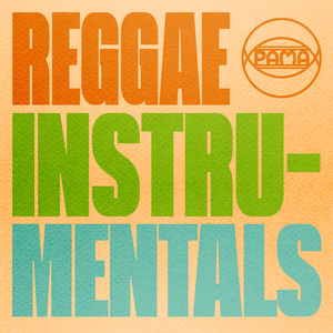 Reggae Instrumentals From Pama, Vol. 2