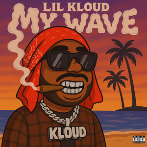 My Wave (Explicit)
