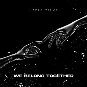 We Belong Together (Techno Version)