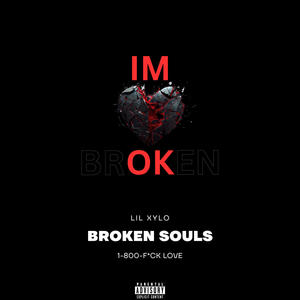 Broken Souls (Explicit)