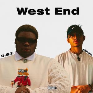 West End (feat. Edsxn) (Explicit)