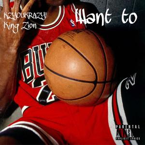 Want To (feat. wwhite noizz) [Explicit]