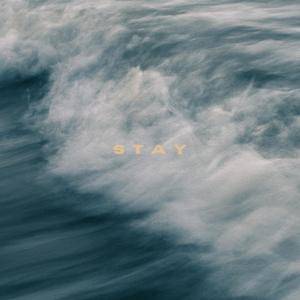 Stay