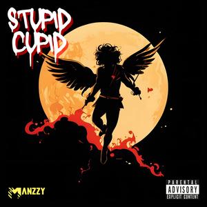 Stupid Cupid (Explicit)