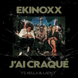 J'ai Craqué (feat. Kella & Lady T) (Radio Edit)
