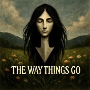 The Way Things Go