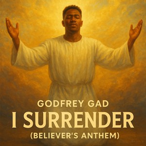 I Surrender
