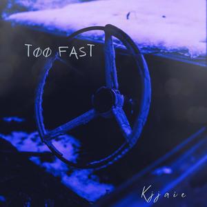 Tøø Fast (Explicit)