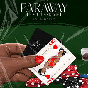 Faraway (Emi lo kan)