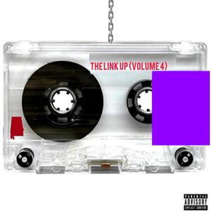 The Link Up, Vol. 4 (Explicit)