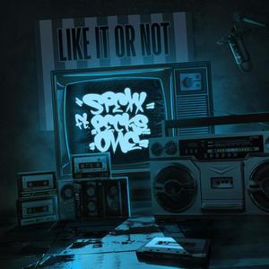 Like It Or Not (feat. PECKS ONE) [Explicit]