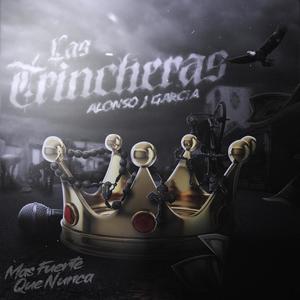 Las Trincheras (Explicit)