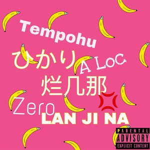 LAN JI NA - Zero/A loc/Etagi
