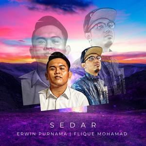 Sedar (feat. Flique Mohamad)