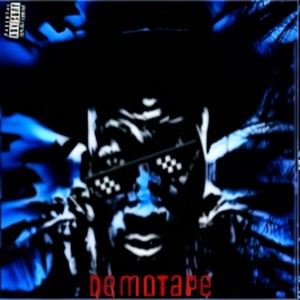 Demotape (Explicit)