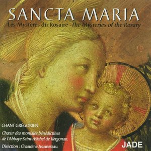 Sancta Maria - The Mysteries Of The Rosary