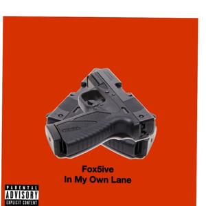 In My Own Lane (Explicit)