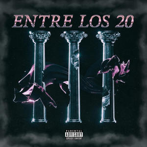 Entre Los 20 (feat. Midas & Christian Gallegos)