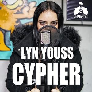 Cypher Lyn Youss(feat. Lyn Youss)