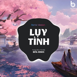 Lụy Tình (Remix Version)