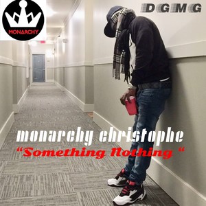 Something Nothing (Explicit)