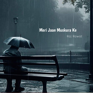 Meri Jaan Muskura Ke